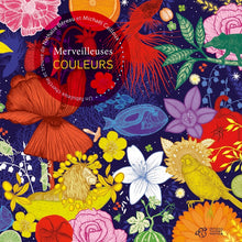 画像をギャラリービューアに読み込む, Michael Cailloux 絵本 mic-93 Merveilleuses COULEURS